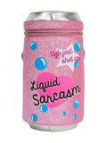 Liquid Sarcasm